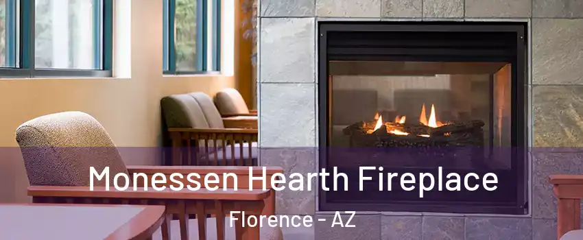 Monessen Hearth Fireplace Florence - AZ