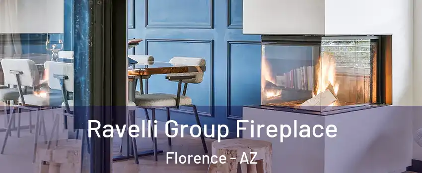 Ravelli Group Fireplace Florence - AZ